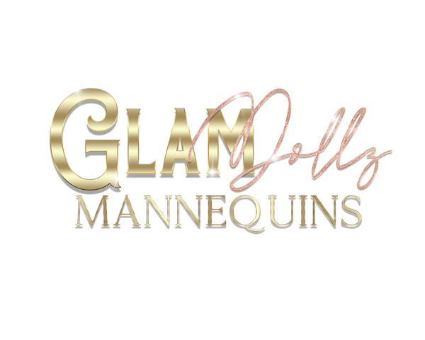 Glam Dollz Mannequins 